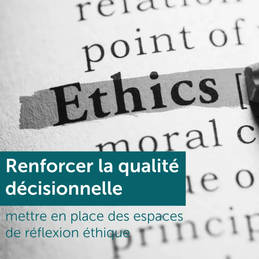 [ETN2] Formation - Renforcer la qualité décisionnelle : mettre en place des espaces de réflexion éthique | oghma